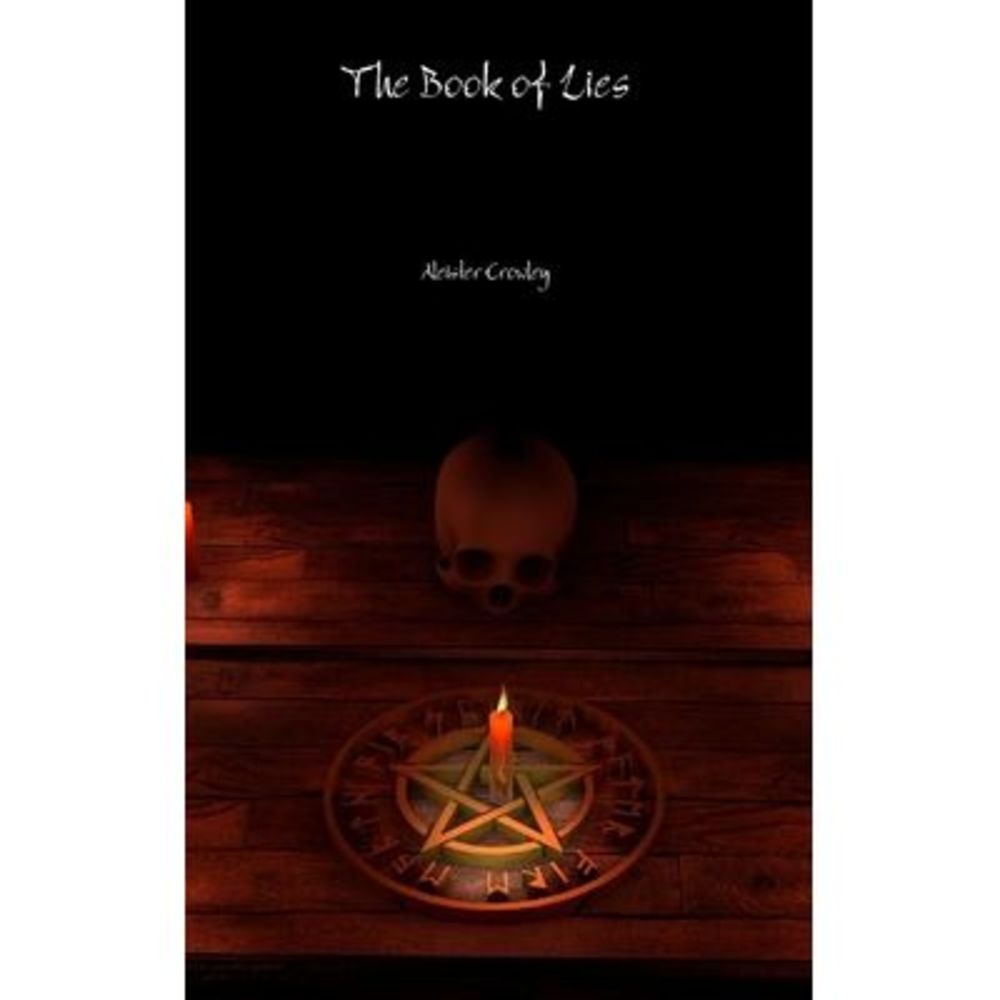The Book of Lies -- Aleister Crowley